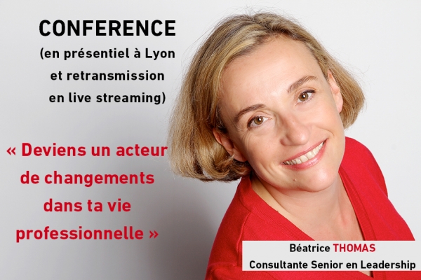 Conférence : deviens un acteur de changements dans ta vie professionnelle