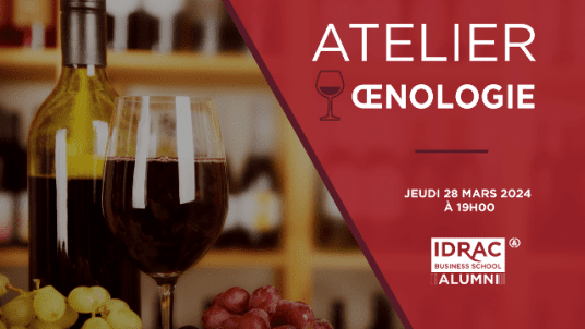 Atelier d'Œnologie à Lyon :wine_glass: : Dégustation & Networking entre alumni 