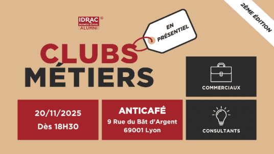 Soirée Clubs Métiers à Lyon 💼 💡  : Venez brainstormer en présentiel