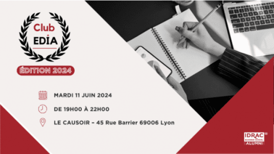 Club EDIA à Lyon 🌟 : l'édition 2024 n'attend plus que vous !